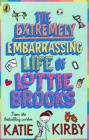 The Extremely Embarrassing Life Of Lottie Brooks