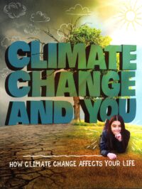 Climate Change And You