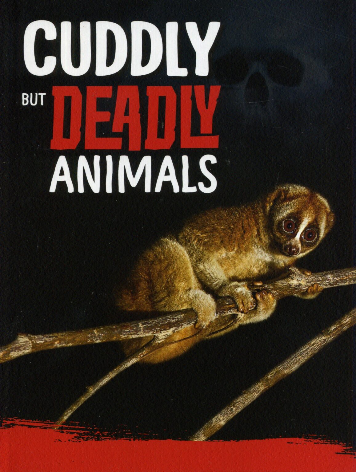 Cuddly But Deadly Animals Laburnum House Educational