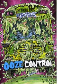Ooze Control