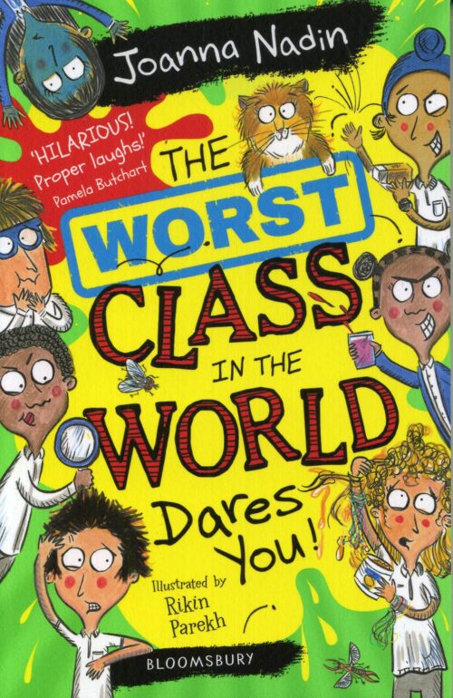 The Worst Class In The World Dares You