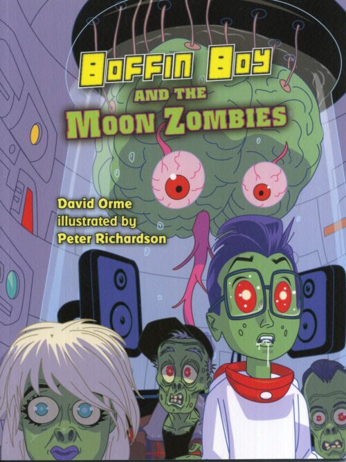 Boffin Boy & The Moon Zombies