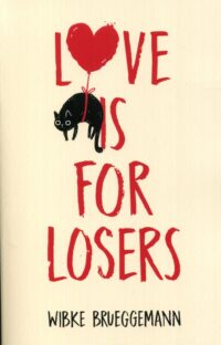 Love Is For Losers
