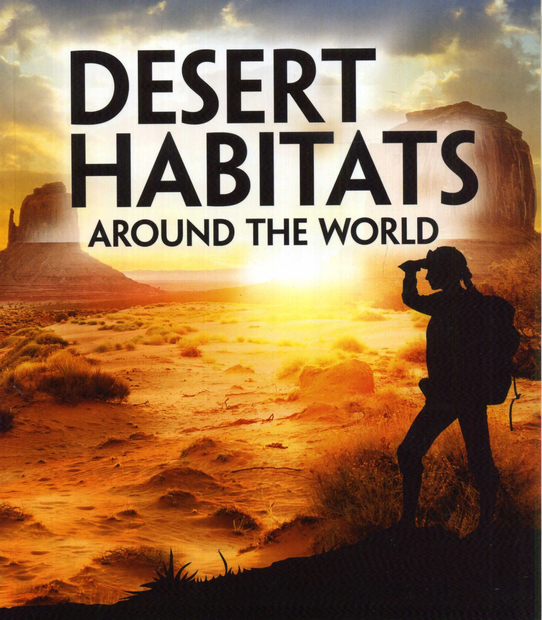 Desert Habitats Around The World Laburnum House Educational