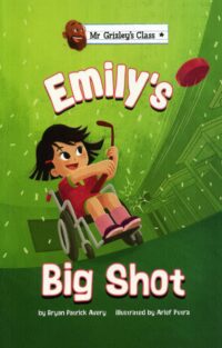 Emily's Big Shot
