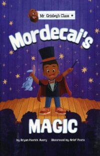 Mordecai's Magic