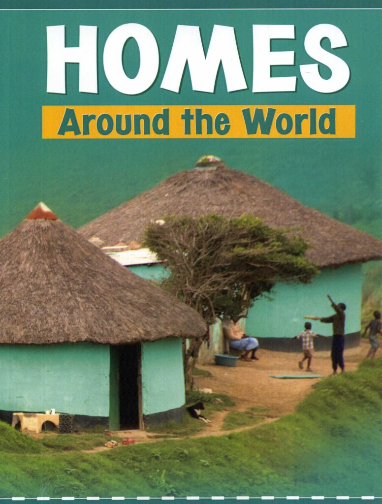 Homes Around The World - Laburnum House Educational