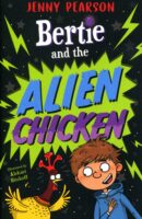 Bertie And The Alien Chicken