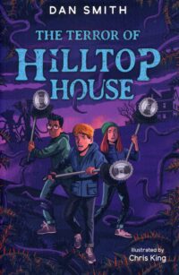 The Terror Of Hilltop House