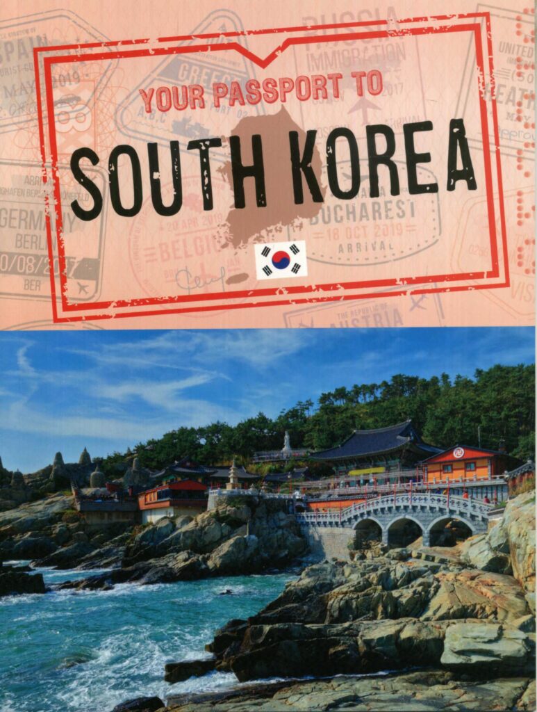 Your Passport To South Korea - Laburnum House Educational