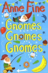 Gnomes Gnomes Gnomes