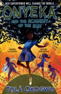 Onyeka And The Academy Of The Sun