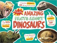 Amazing Facts About Dinosaurs