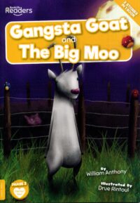 Gangsta Goat And The Big Moo