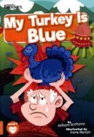 My Turkey Is Blue