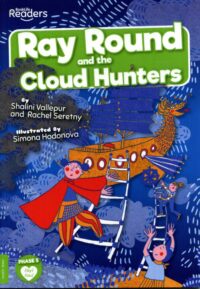Ray Round And The Cloud Hunters