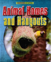 Animal Homes and Hang-outs