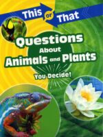 Questions About Animals & Plants