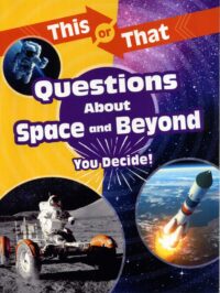 Questions About Space & Beyond