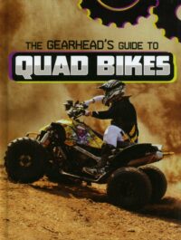 The Gear Heads Guide To Quad Bikes