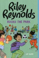 Riley Reynolds Rocks The park