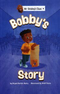 Bobby's Story