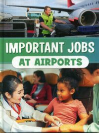 Important Jobs At Airports