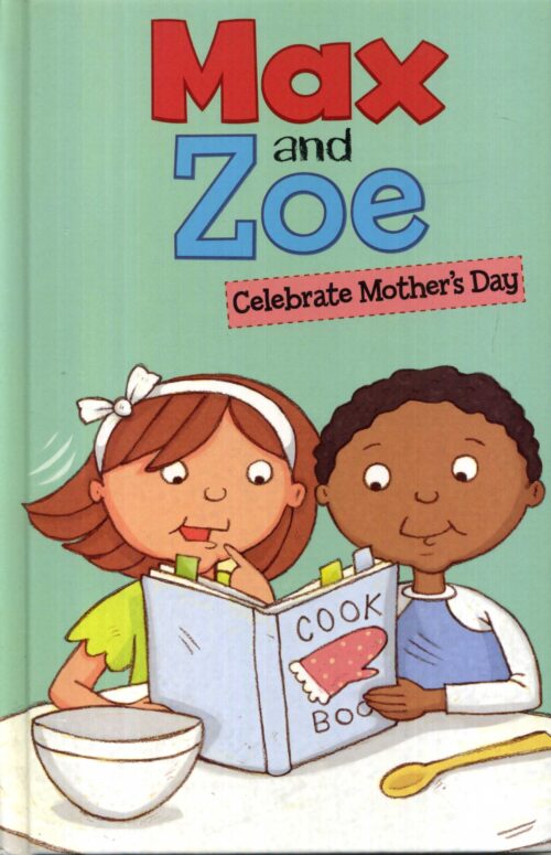 Max & Zoe Celebrate Mother's Day