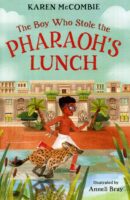 The Boy Who Stole The Pharaoh's Lunch