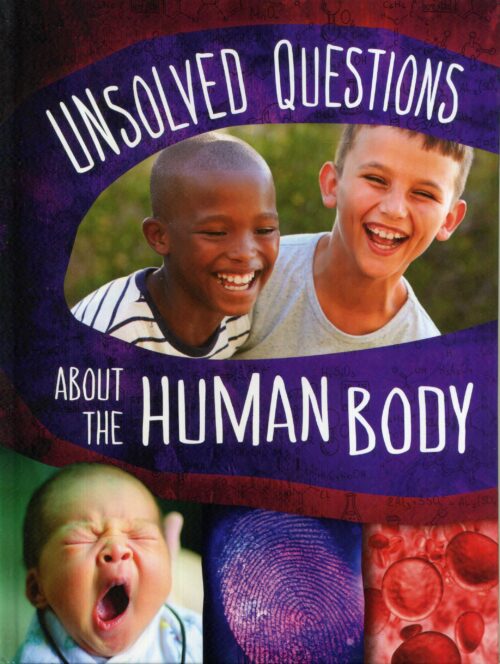 Unsolved Questions About The Human Body