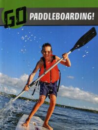 Go Paddleboarding