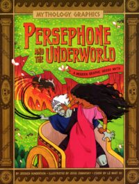 Persephone And The Underworld