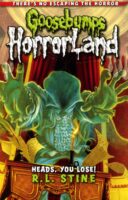 Horrorland Heads You Lose