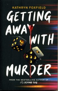 Getting Away With Murder