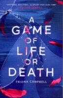 A Game Of Life Or Death