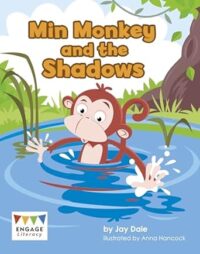 Min Monkey And The Shadows