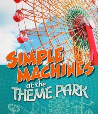 Simple Machines At The Theme Park