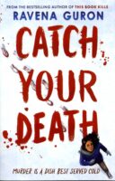 Catch Your Death