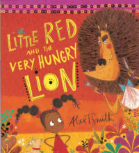 Little Red And The Very Hungry Lion