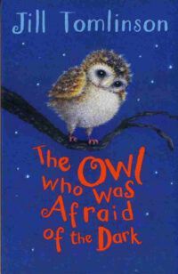 The Owl Who Was Afraid Of The Dark