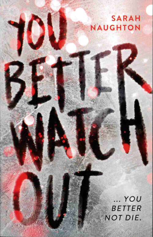 You Better Watch Out