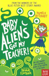 Baby Aliens Got My Teacher