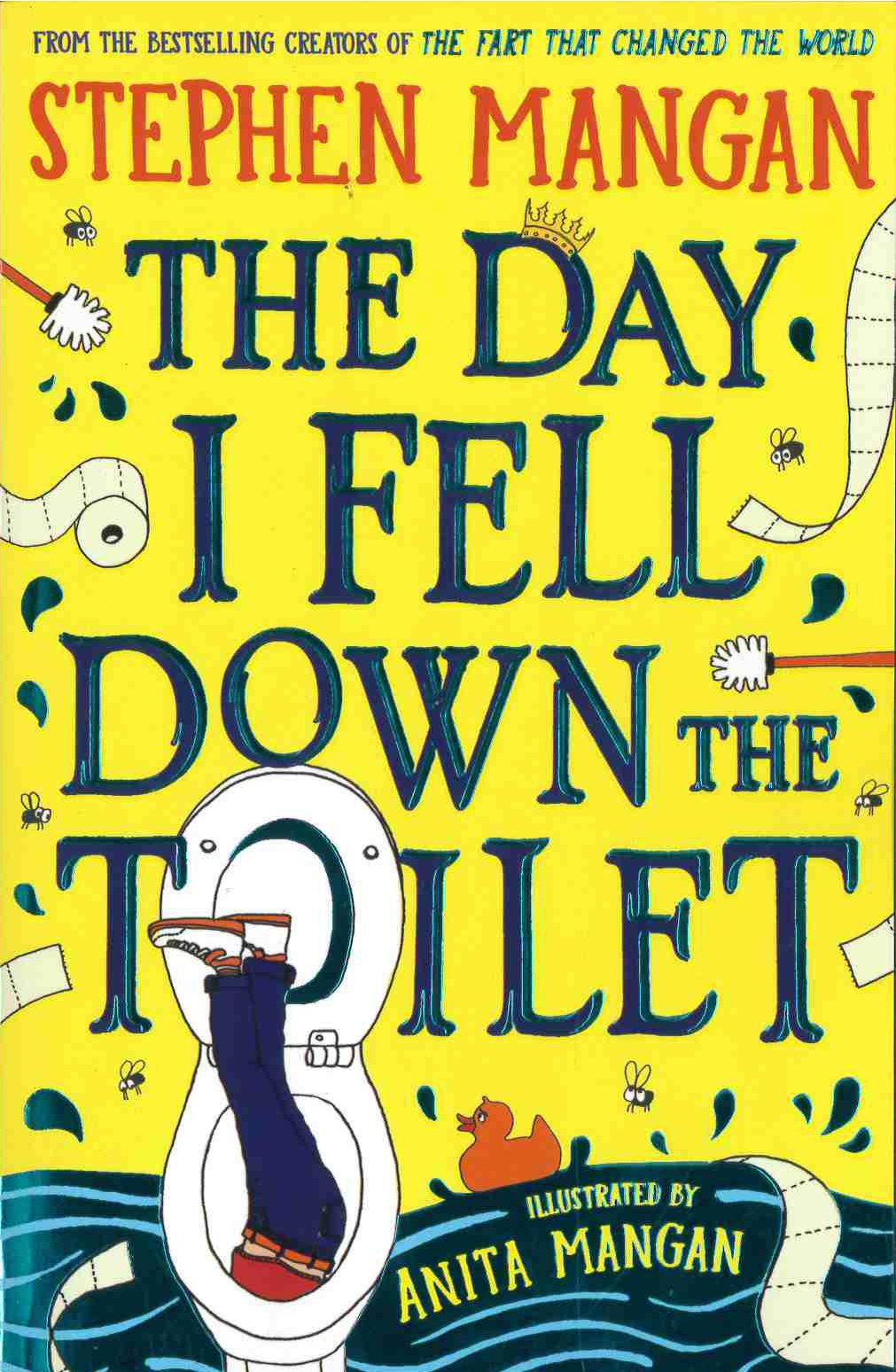 The Day I Fell Down The Toilet