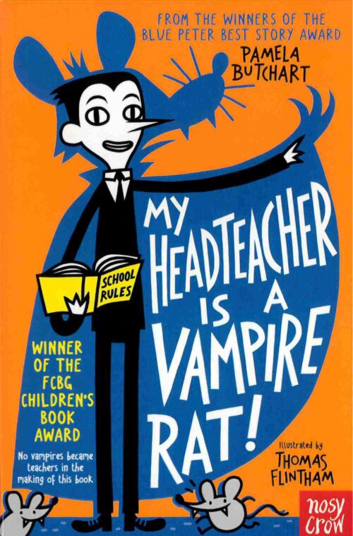 My Headteacher Is A Vampire Rat