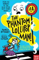 The Phantom Lollipop Man