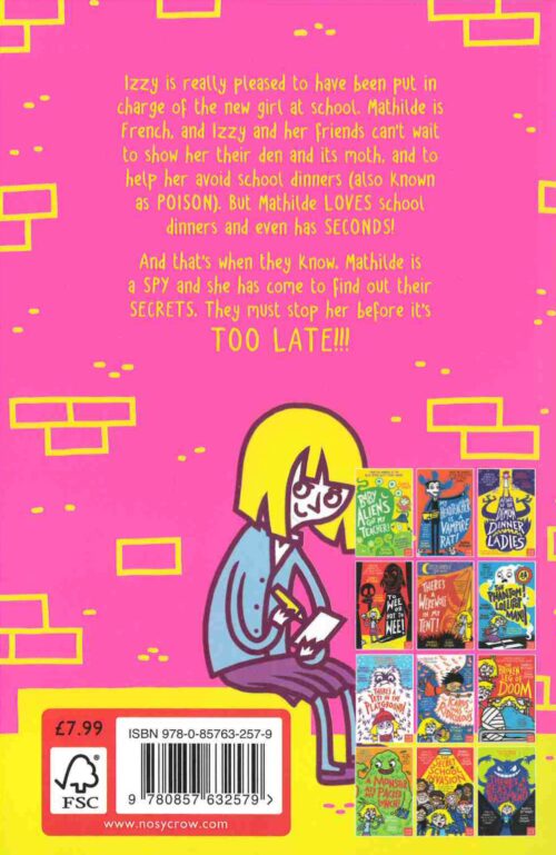 The Spy Who Loved School Dinners back cover