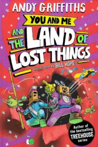 You and Me and the Land of Lost Things