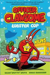 Officer Clawsome: Lobster Cop