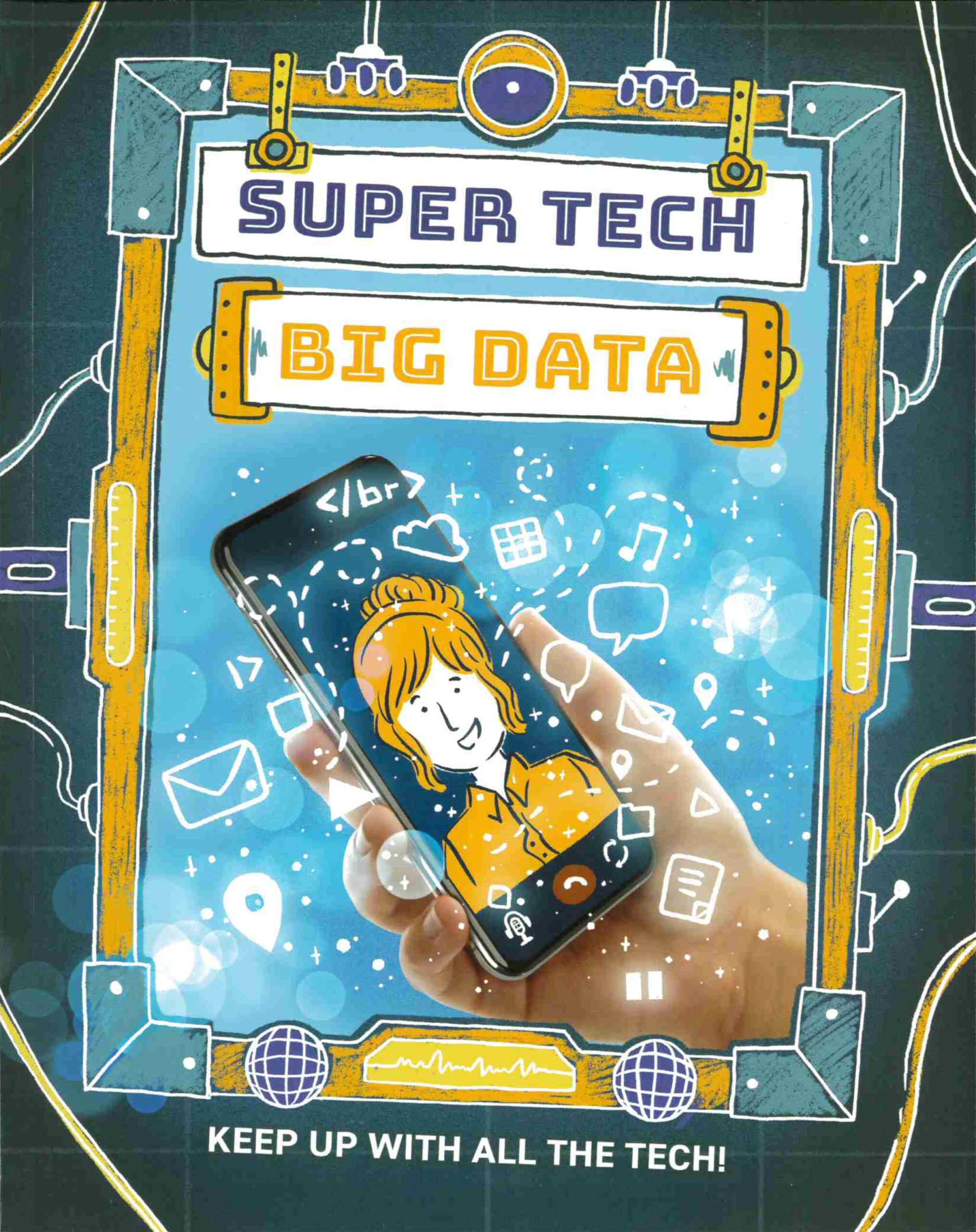 Super Tech: Big Data