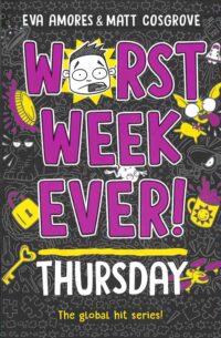 Worst Week Ever! Thursday